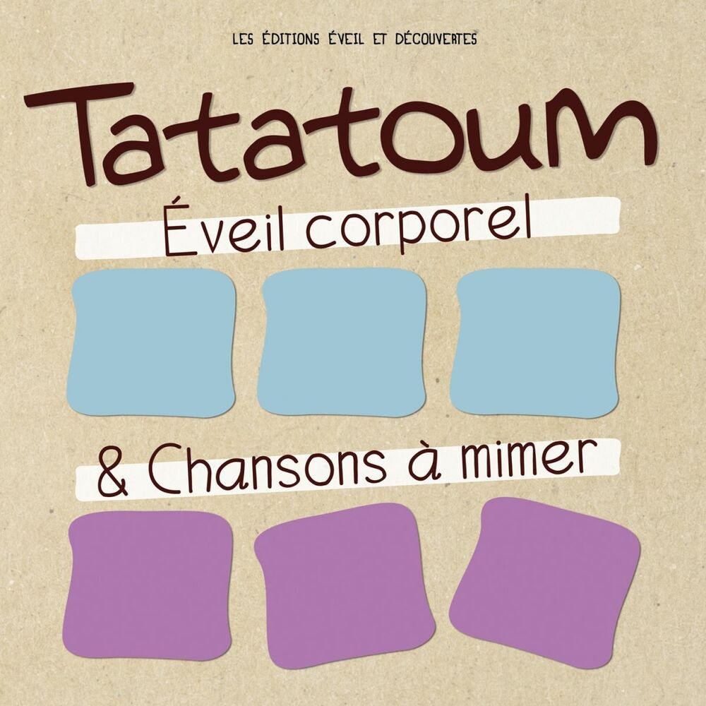 Picture of Tatatoum (Eveil corporel & chansons à mimer)