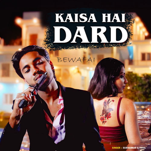 Kaisa Hai Dard