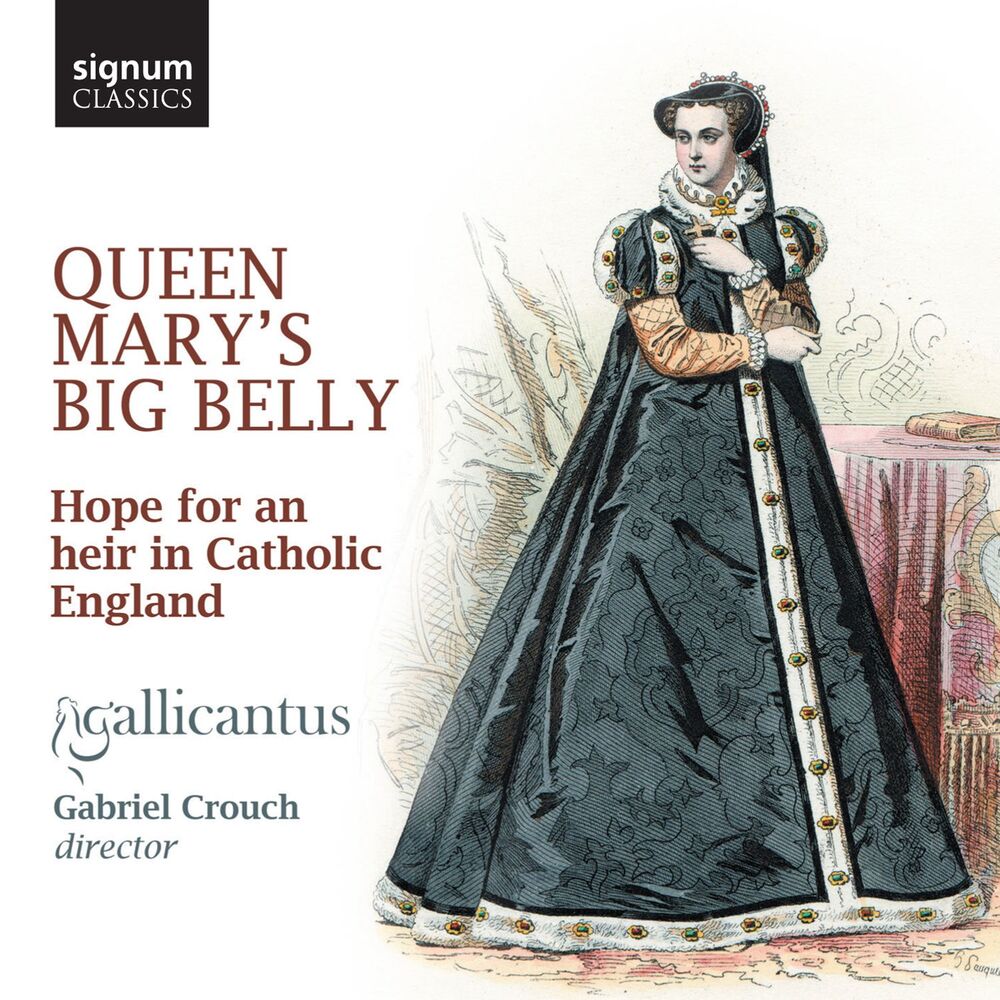 Picture of Queen Mary's Big Belly: Hope for an Heir in Catholic England