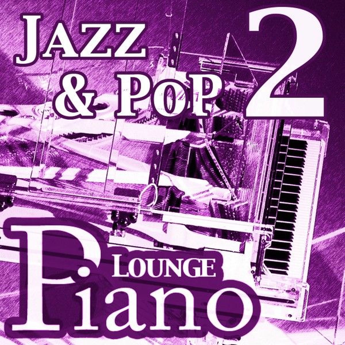Album cover of Piano Instrumental (Jazz - Pop - Hits & Lounge Piano), Vol. 2
