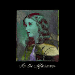 Cover of In The Afternoon
