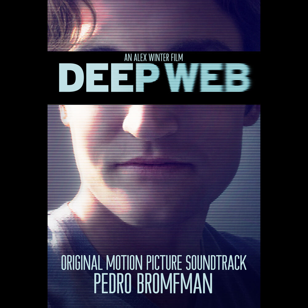 Picture of Deep Web (Original Motion Picture Soundtrack)