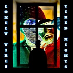 Cover of Lonely Vibes (Tired Nights)