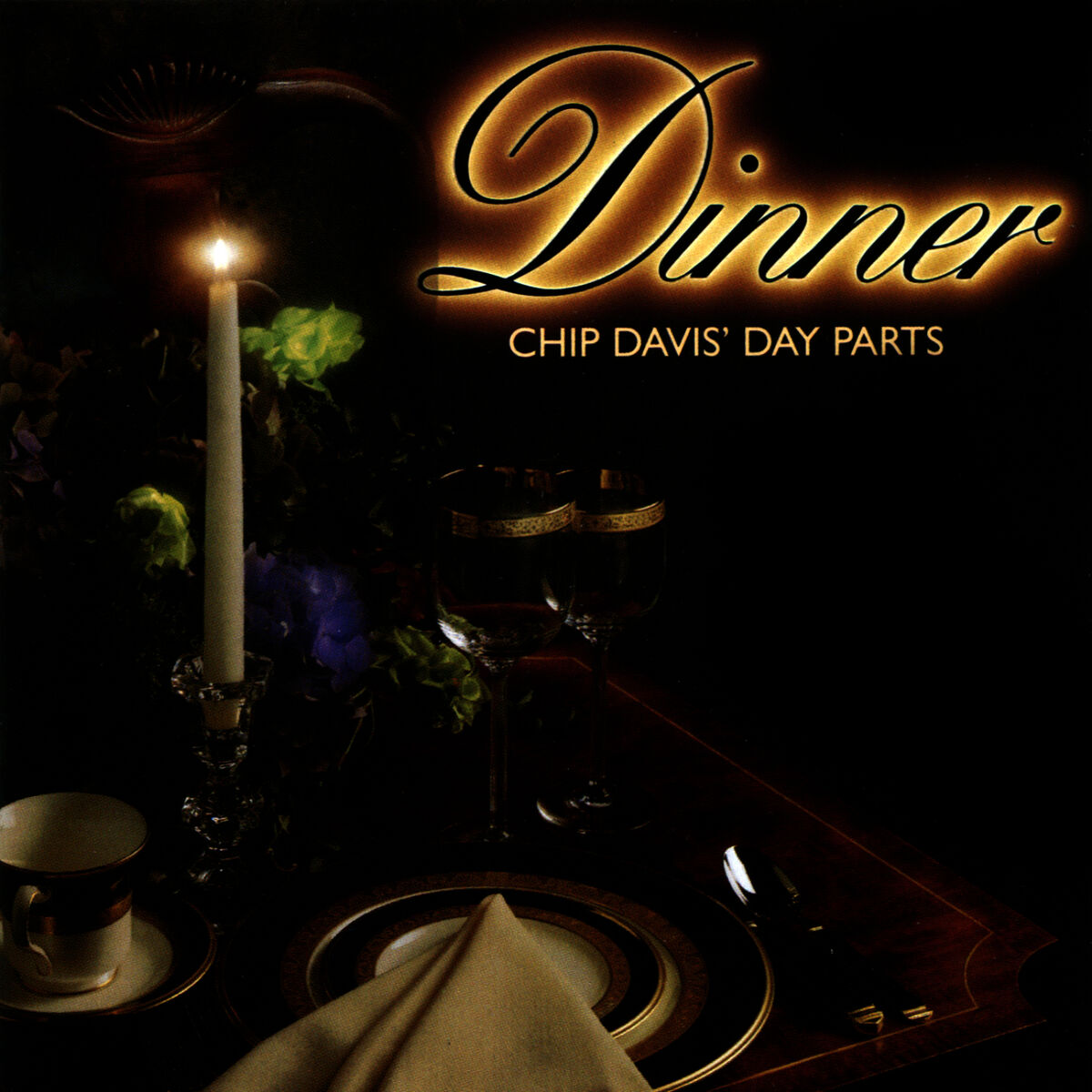 Album cover of Chip Davis' Day Parts - Dinner