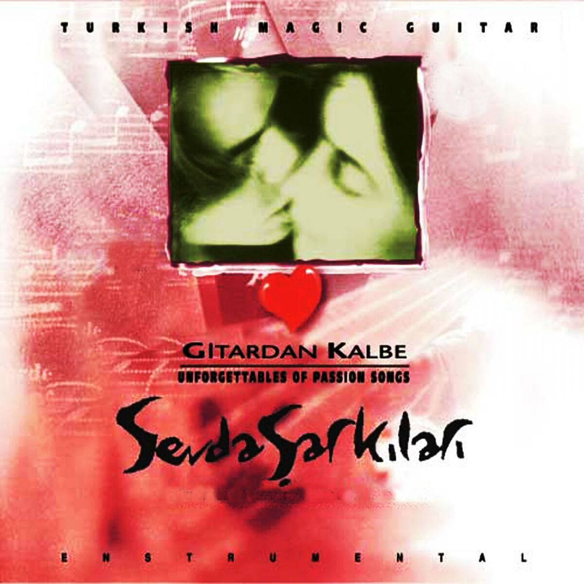 Album cover of Sevda Şarkıları Enstrumental (Gitardan Kalbe)