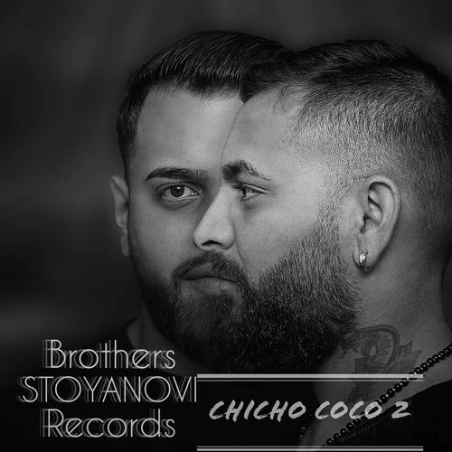 Descargar Chicho Coco 2 - Brothers Stoyanovi MP3