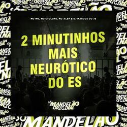 Cover of 2 Minutinhos Mais Neurótico do Es