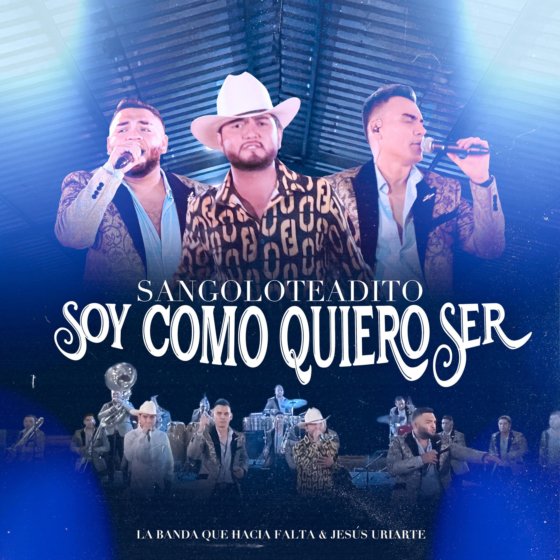 Album cover of Sangoloteadito / Soy Lo Que Quiero Ser
