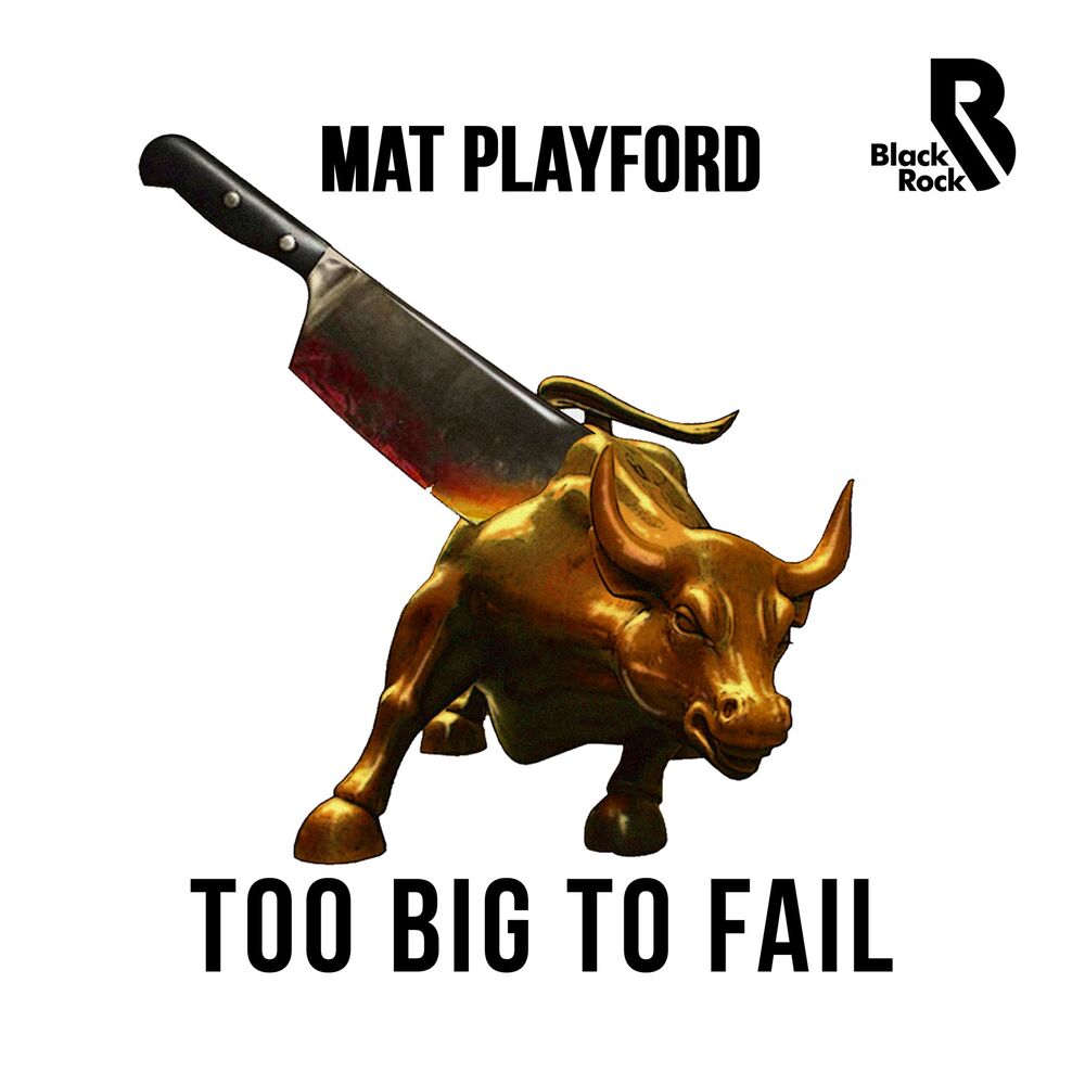 Picture of TOO BIG TO FAIL