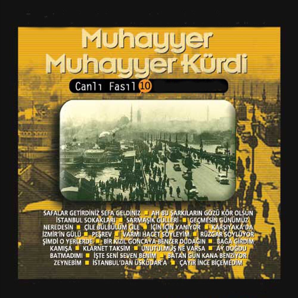 Picture of Muhayyer Kürdi / Canlı Fasıl, Vol. 10 (Türk Müziği Koleksiyonu)