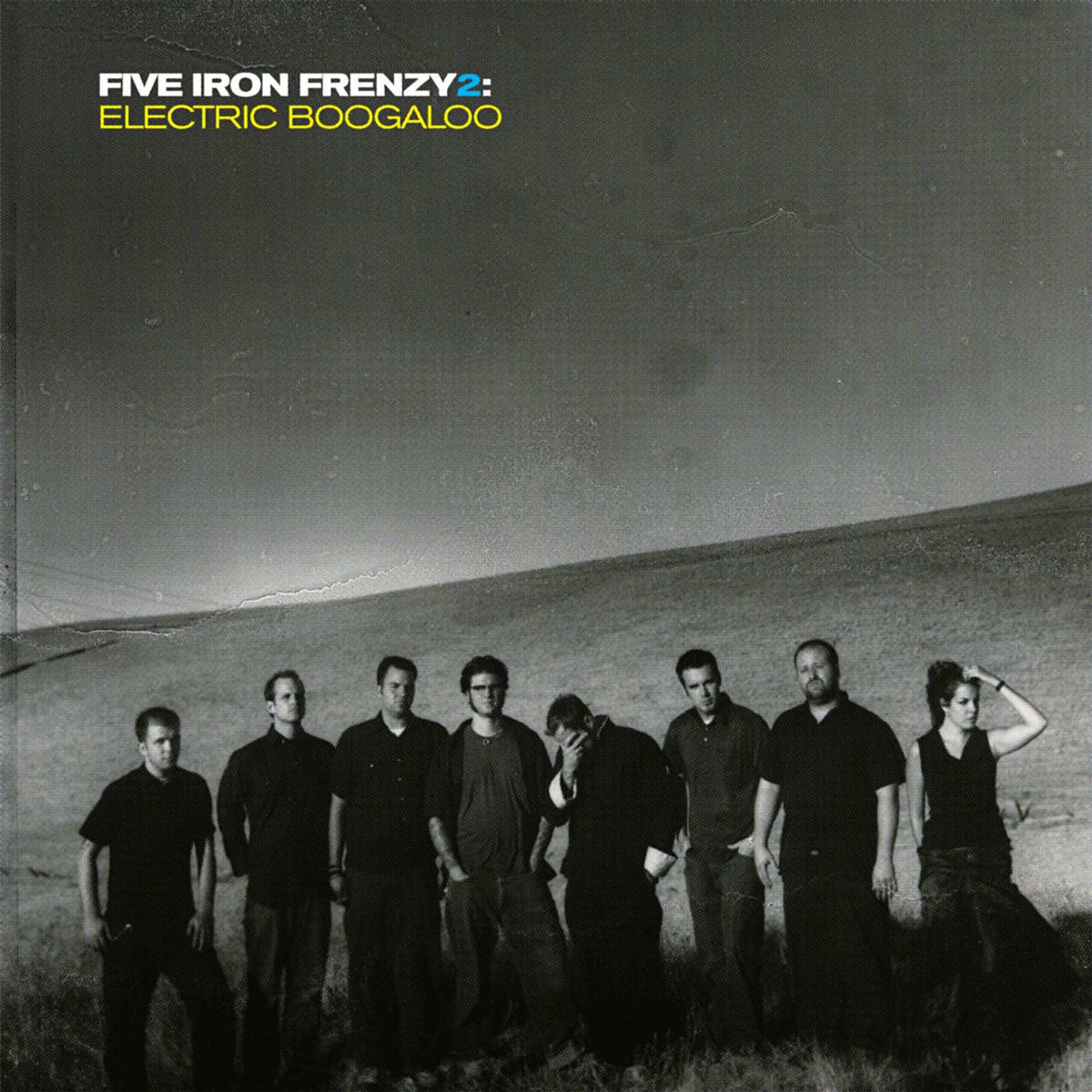 Album cover of Five Iron Frenzy 2: Electric Boogaloo