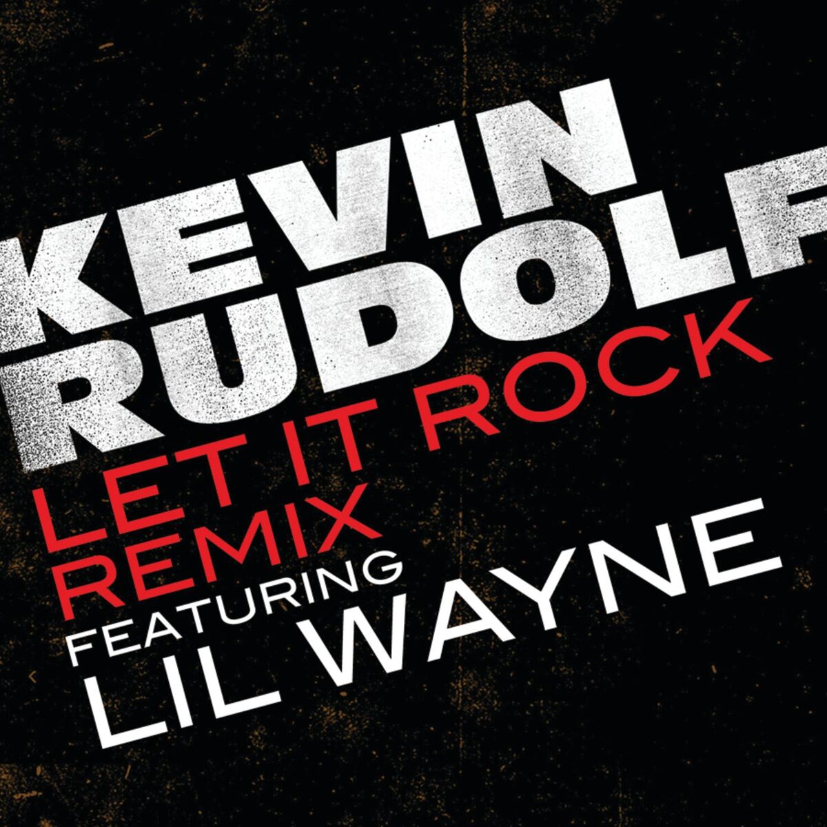 Album cover of Let It Rock (Remixes)