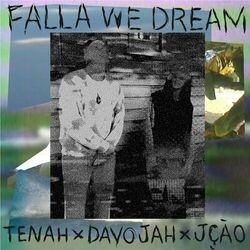 Cover of Falla We Dream