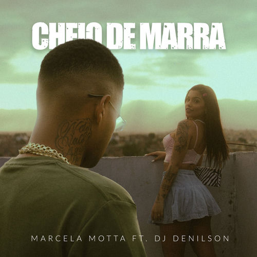 Cheio De Marra