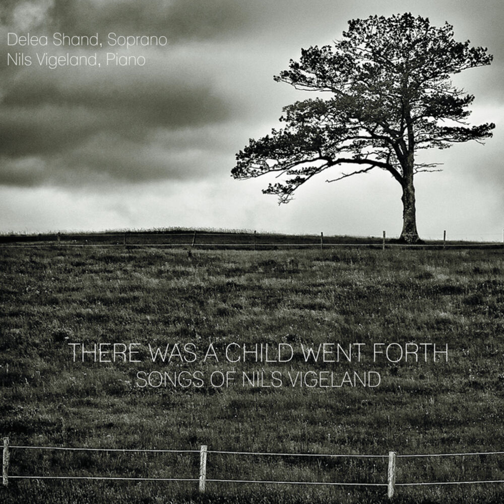 Picture of There Was a Child Went Forth: Songs of Nils Vigeland