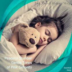 Cover of Peaceful Slumber - Gentle Tones of Pink Serenity