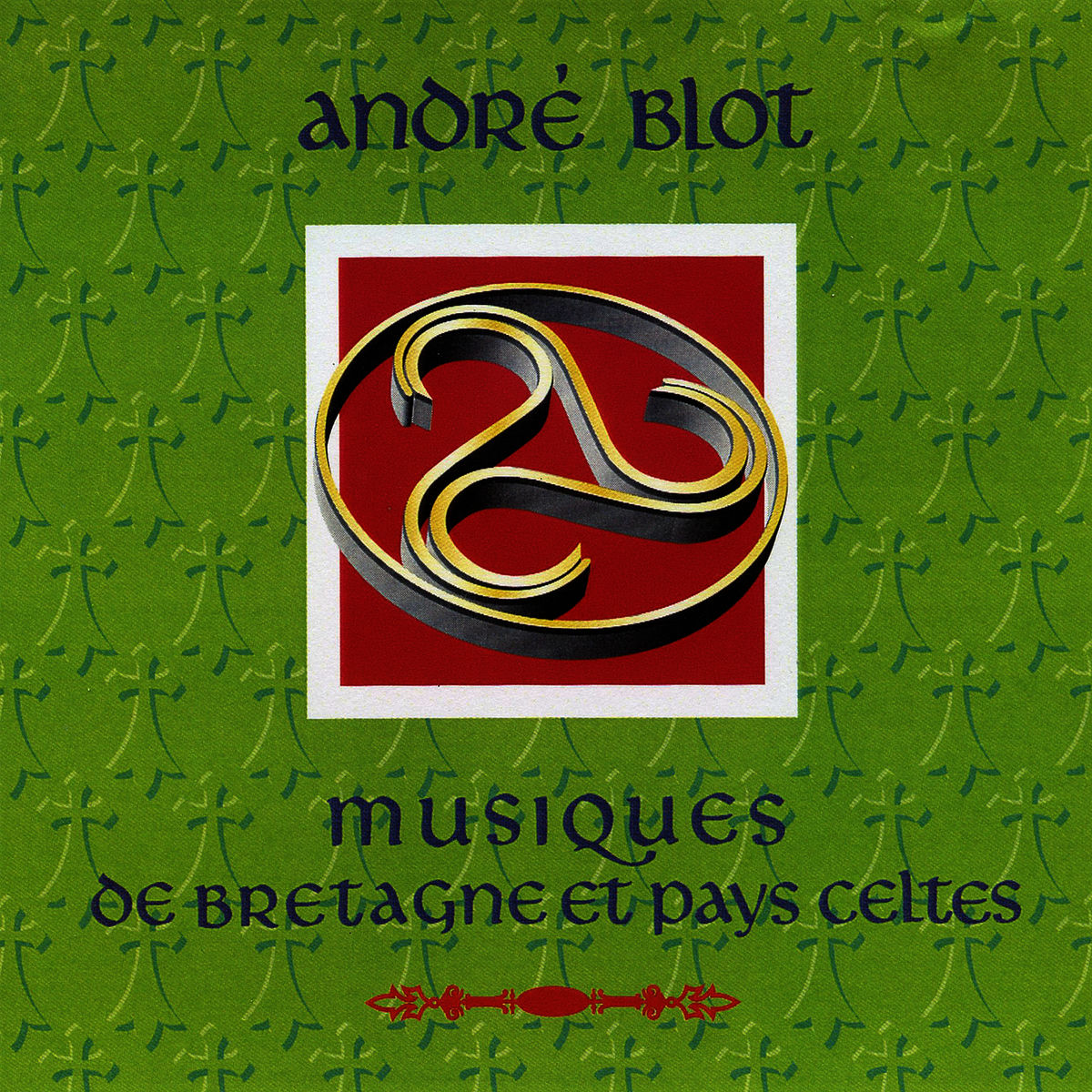 Album cover of Airs Populaires Des Pays Celtes