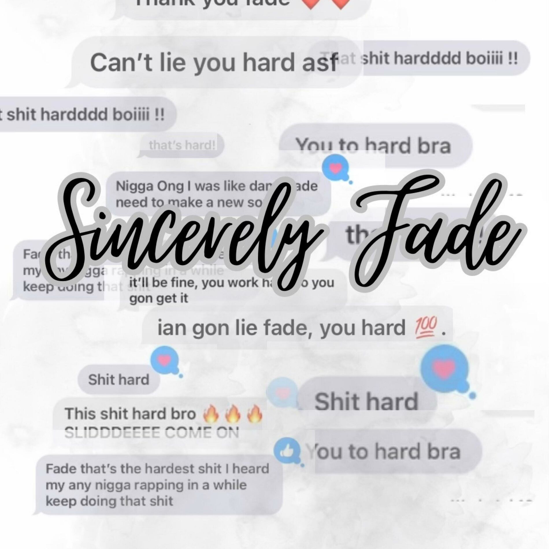 Album cover of Sincerely, Fade