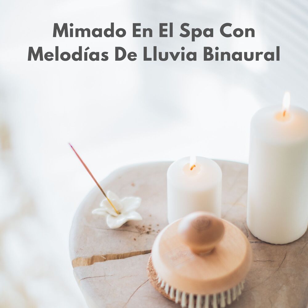 Picture of Mimado En El Spa Con Melodías De Lluvia Binaural