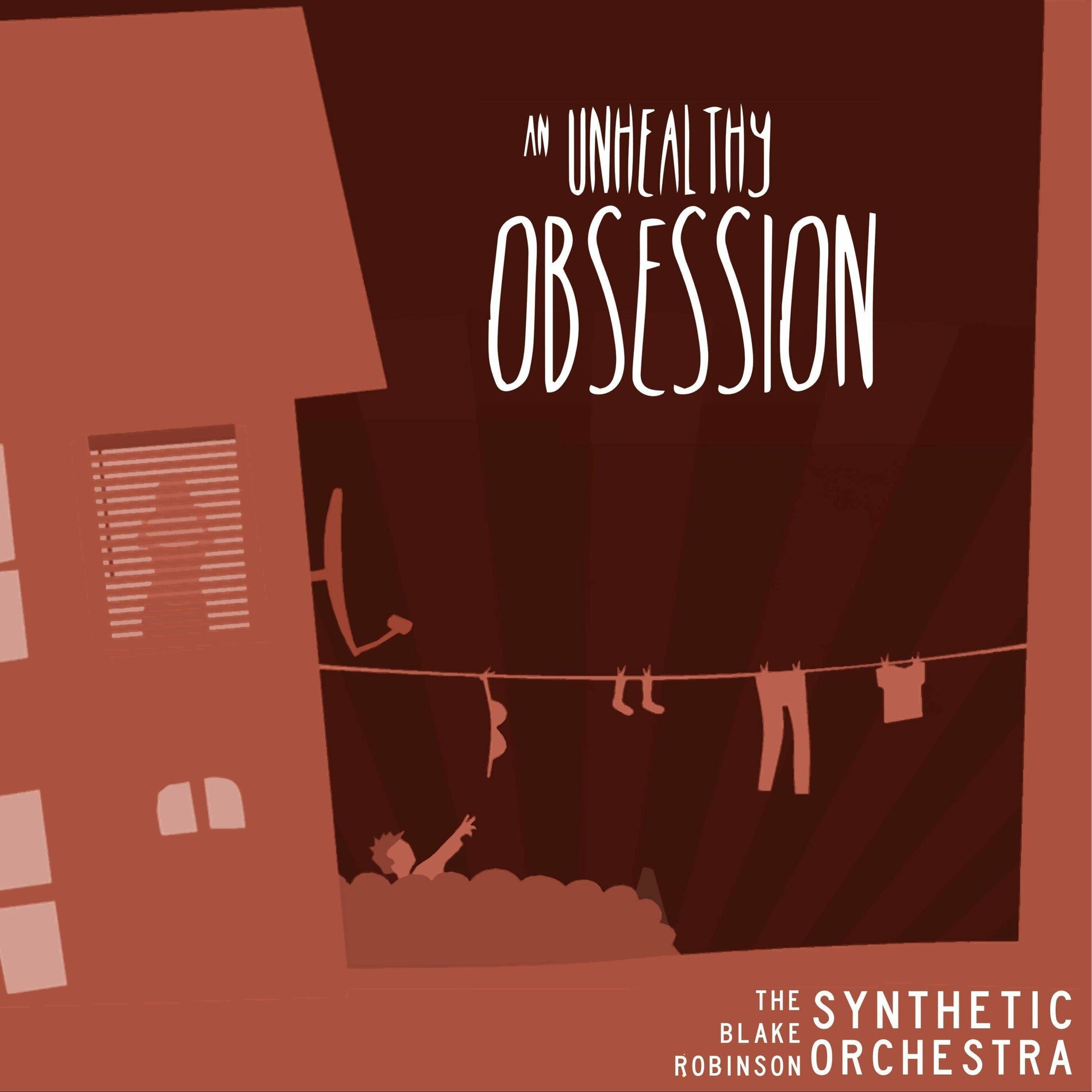 Album cover of An Unhealthy Obsession