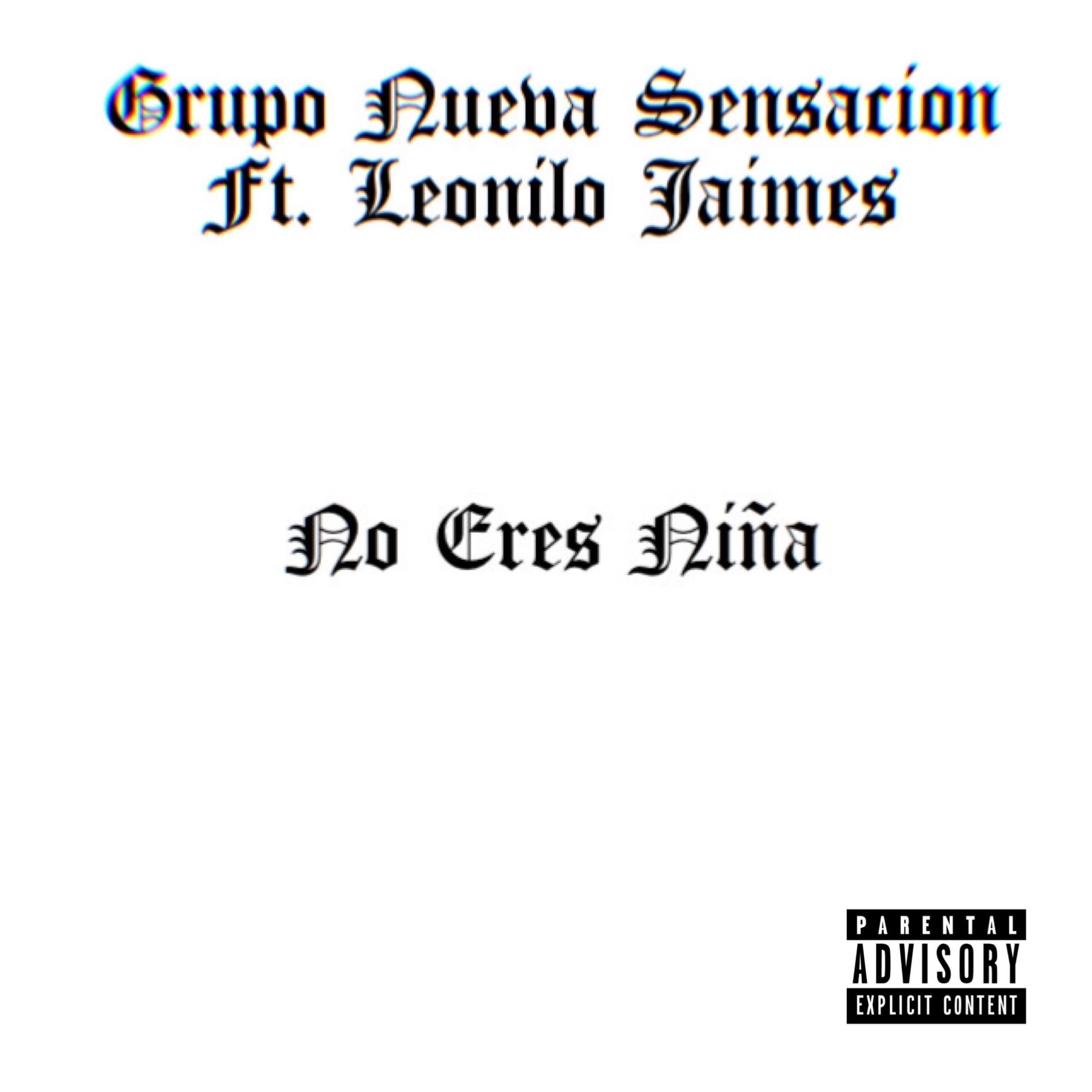 Album cover of No Eres Niña (feat. Leonilo Jaimes)