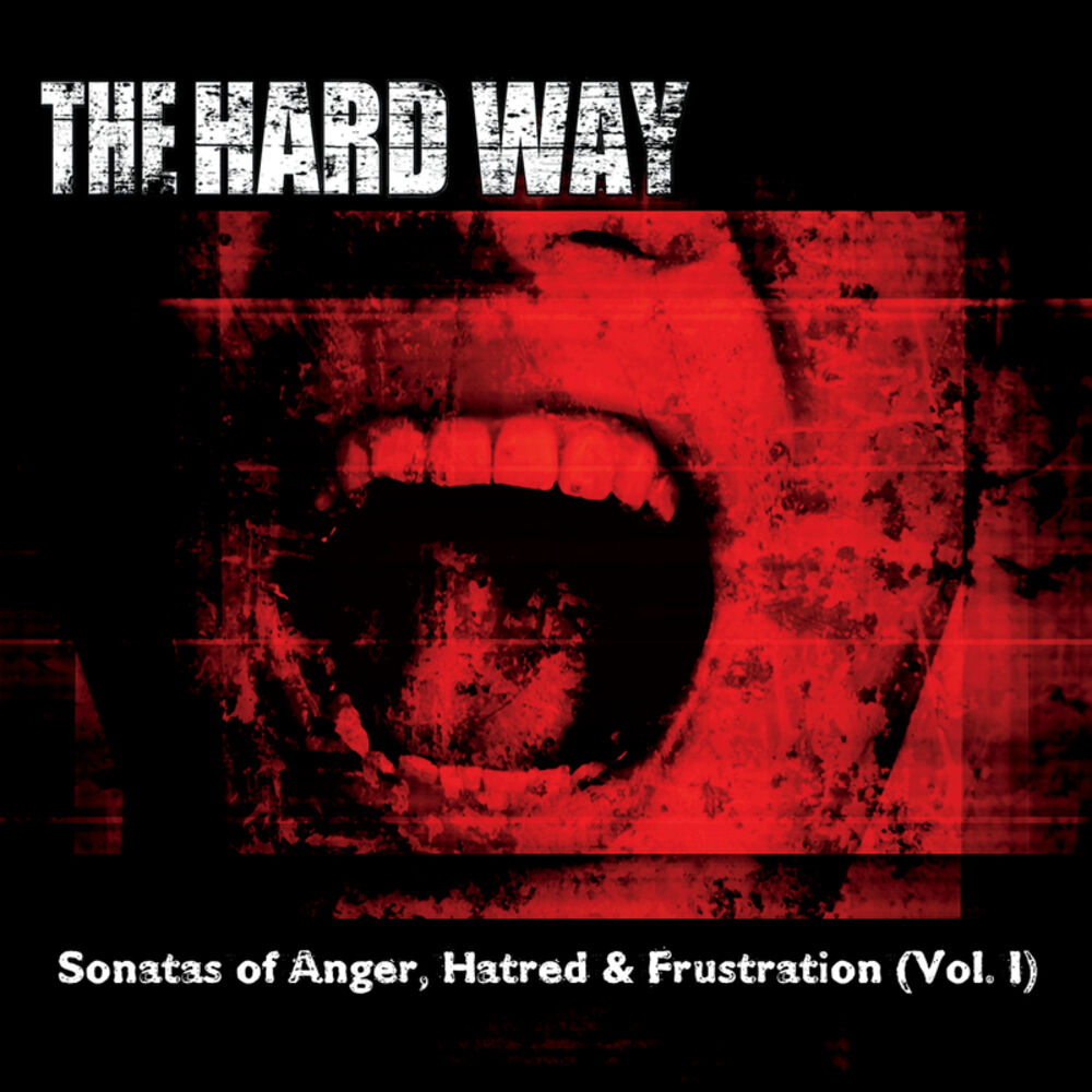 Picture of Sonatas of Anger, Hatred & Frustration, Vol. I