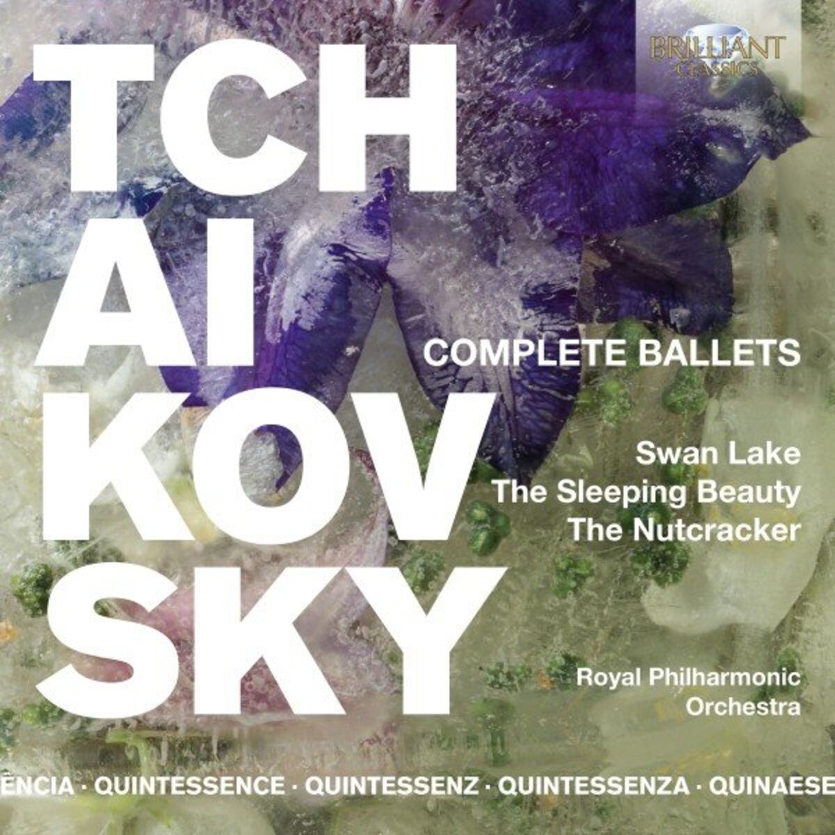 Album cover of Quintessence Tchaikovsky: Complete Ballets