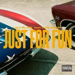 Cover of Just For Fun (feat. Yung Snapp)
