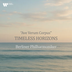 "Ave Verum Corpus" - Timeless Horizons