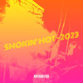Smokin' hot - 2023