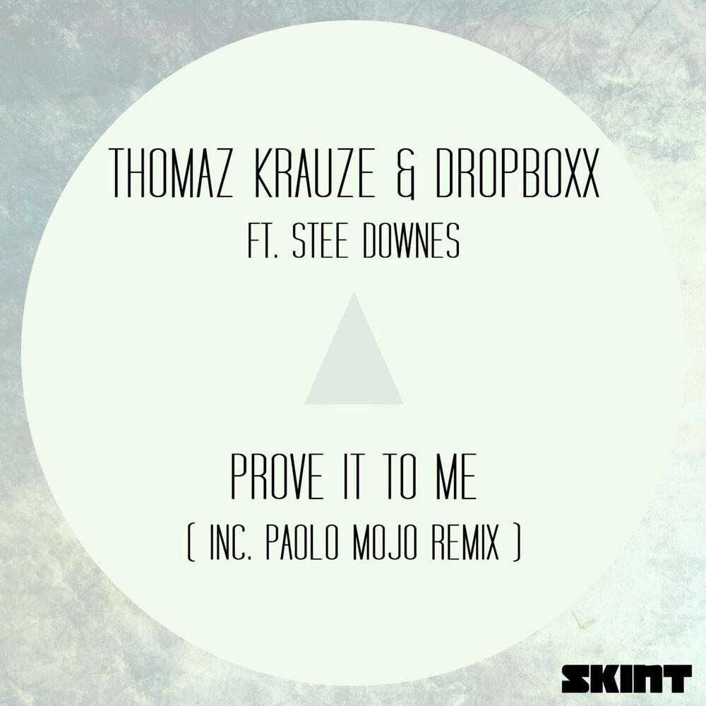 Picture of Prove It to Me (feat. Stee Downes)