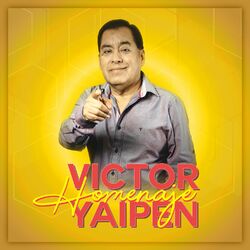 Cover of Homenaje a Víctor Yaipén (En Vivo)