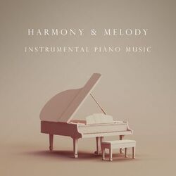 Cover of "Harmony & Melody" - Instrumental Piano Music
