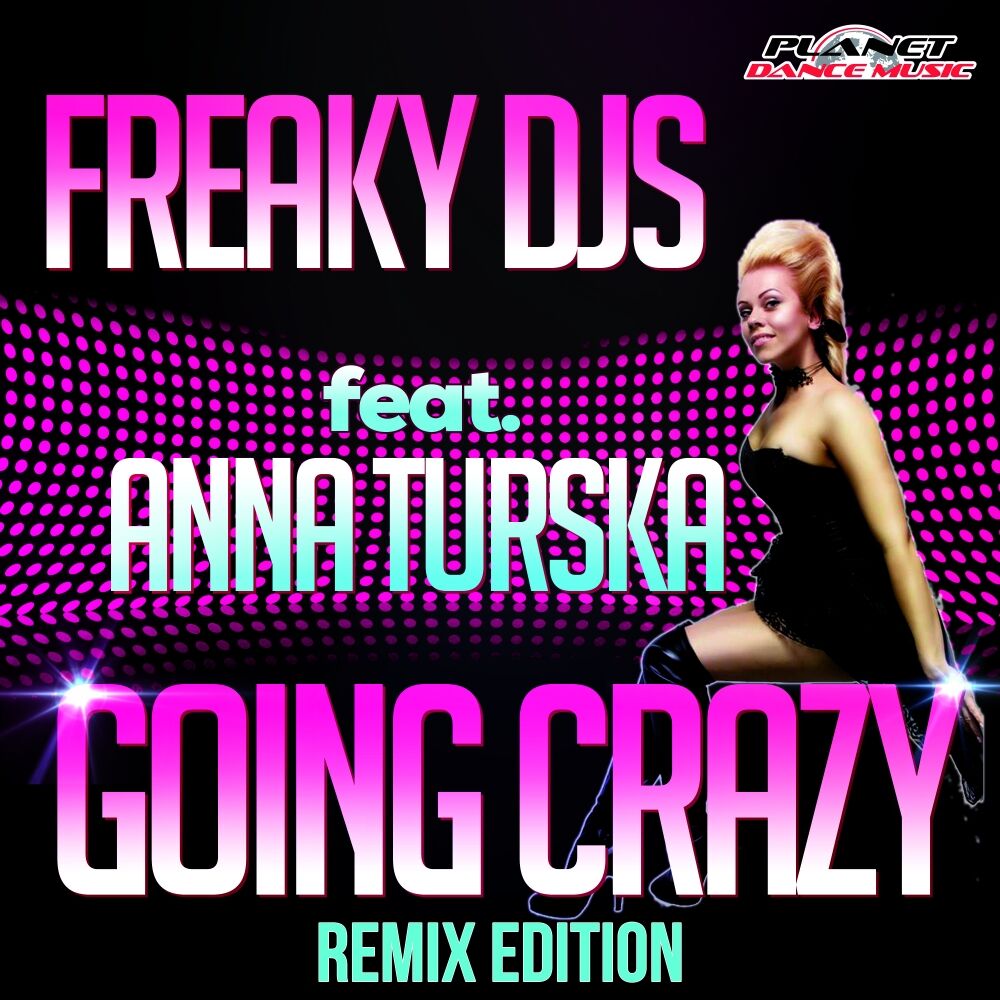 Picture of Going Crazy (Remix Edition)