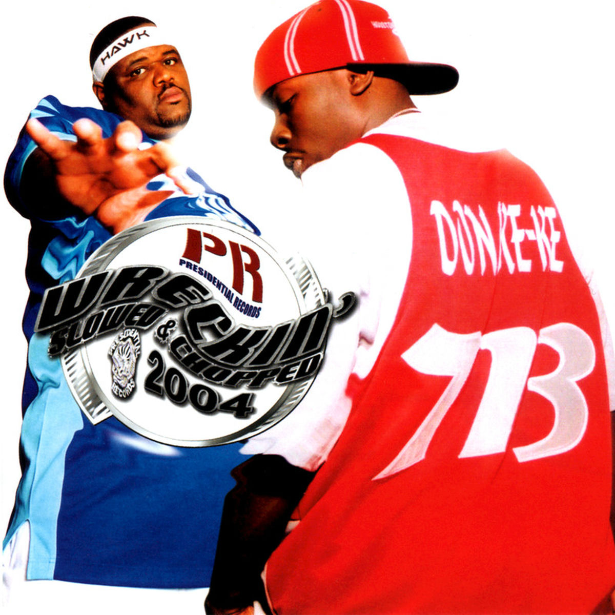 Album cover of Wreckin’ 2004 (Slowed & Chopped)