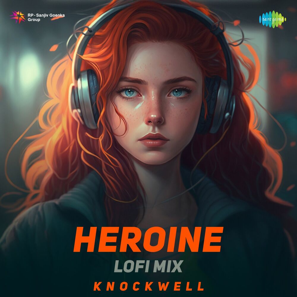 Picture of Heroine (Lofi Mix)