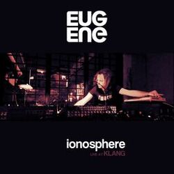 Cover of Ionosphere (Live at Klang)