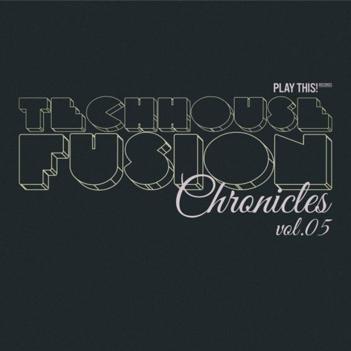 Album cover of Techhouse Fusion Chronicles, Vol.05
