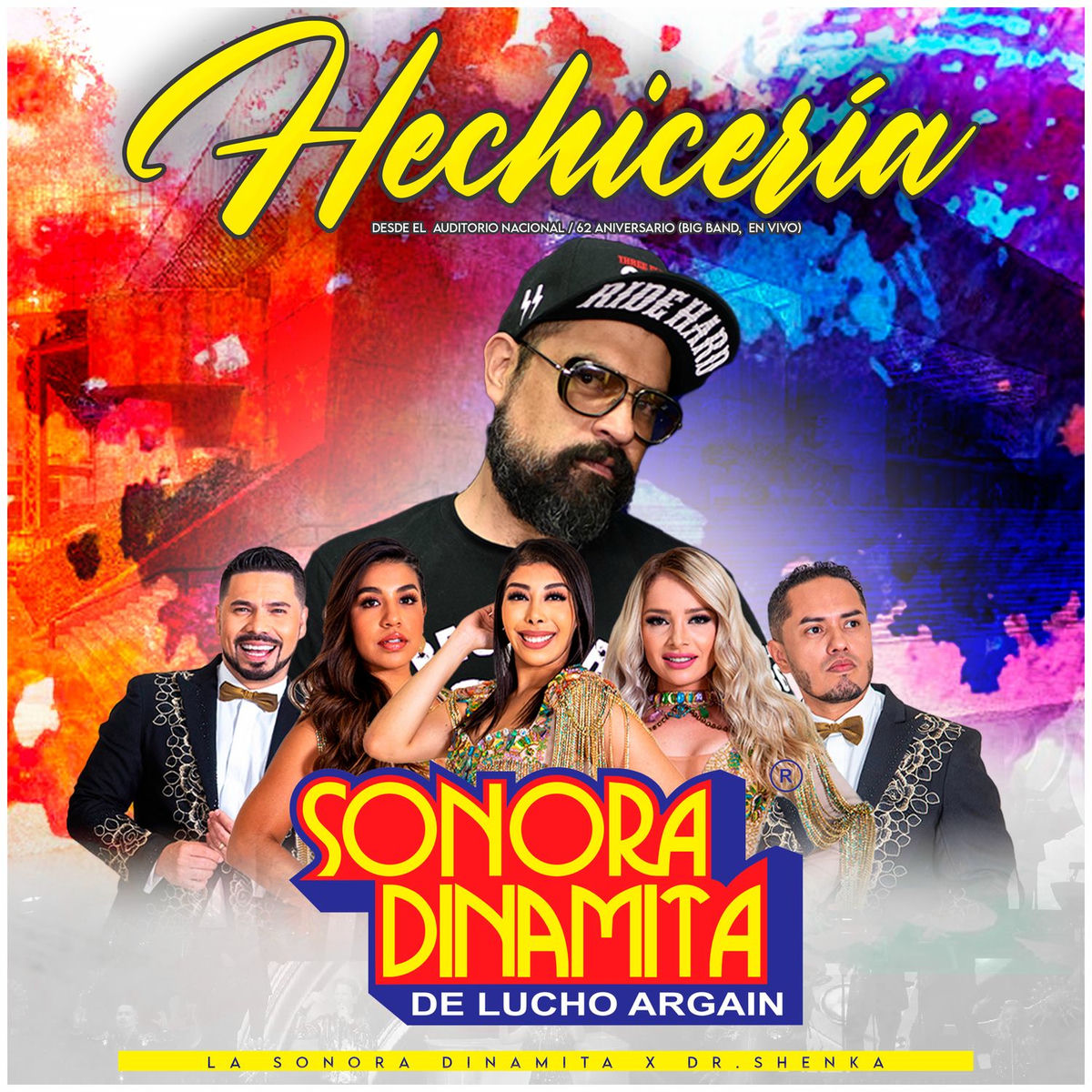 Album cover of Hechicería Desde El Auditorio Nacional / 62 Aniversario (Big Band, En Vivo)