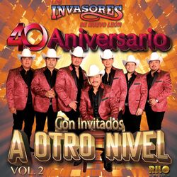 Cover of 40 Aniversario Con Invitados a Otro Nivel, Vol. 2
