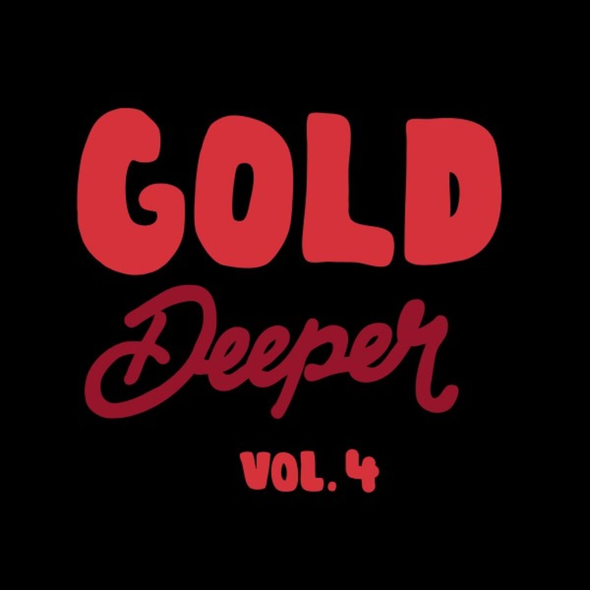 Album cover of Gold Deeper, Vol. 4
