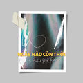 Ng&agrave;y N&agrave;o C&ograve;n Thời (MK ft Ngọc Minh Remix) [Full Instrumental]