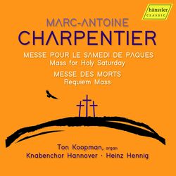 Cover of Charpentier: Messe pour le samedi de Pâques, H. 8 & Messe des morts, H. 7