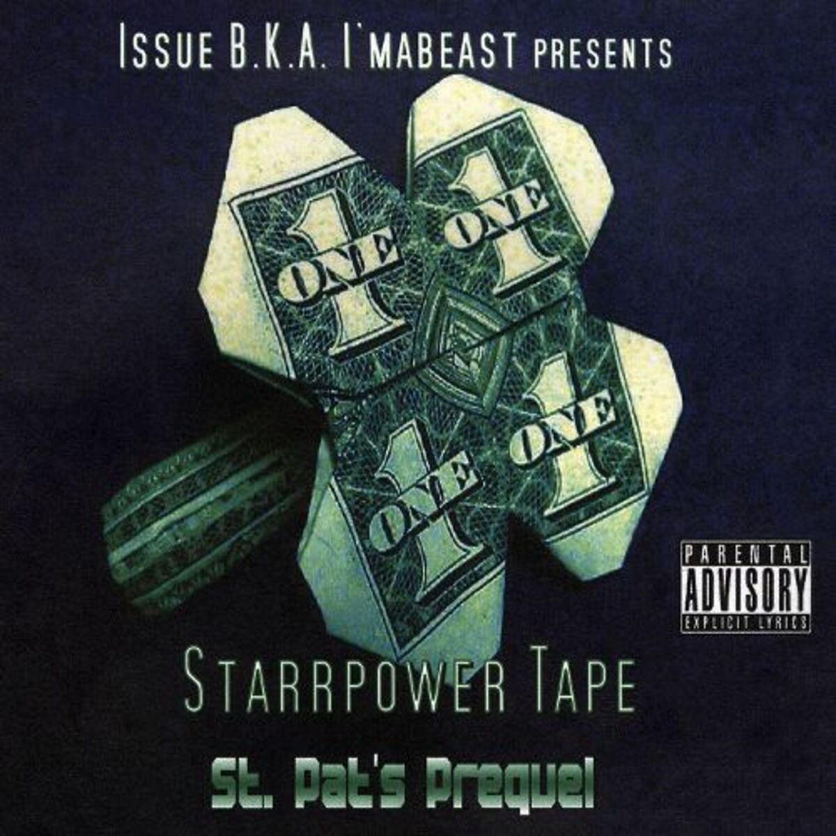 Album cover of Starrpower Tape: St. Pat's Prequel