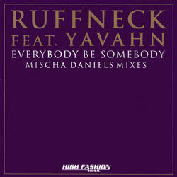 Cover of Everybody Be Somebody - Mischa Daniels Mixes