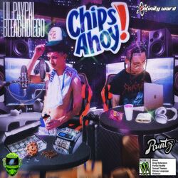 Cover of Chips Ahoy (feat. BleachDiego)