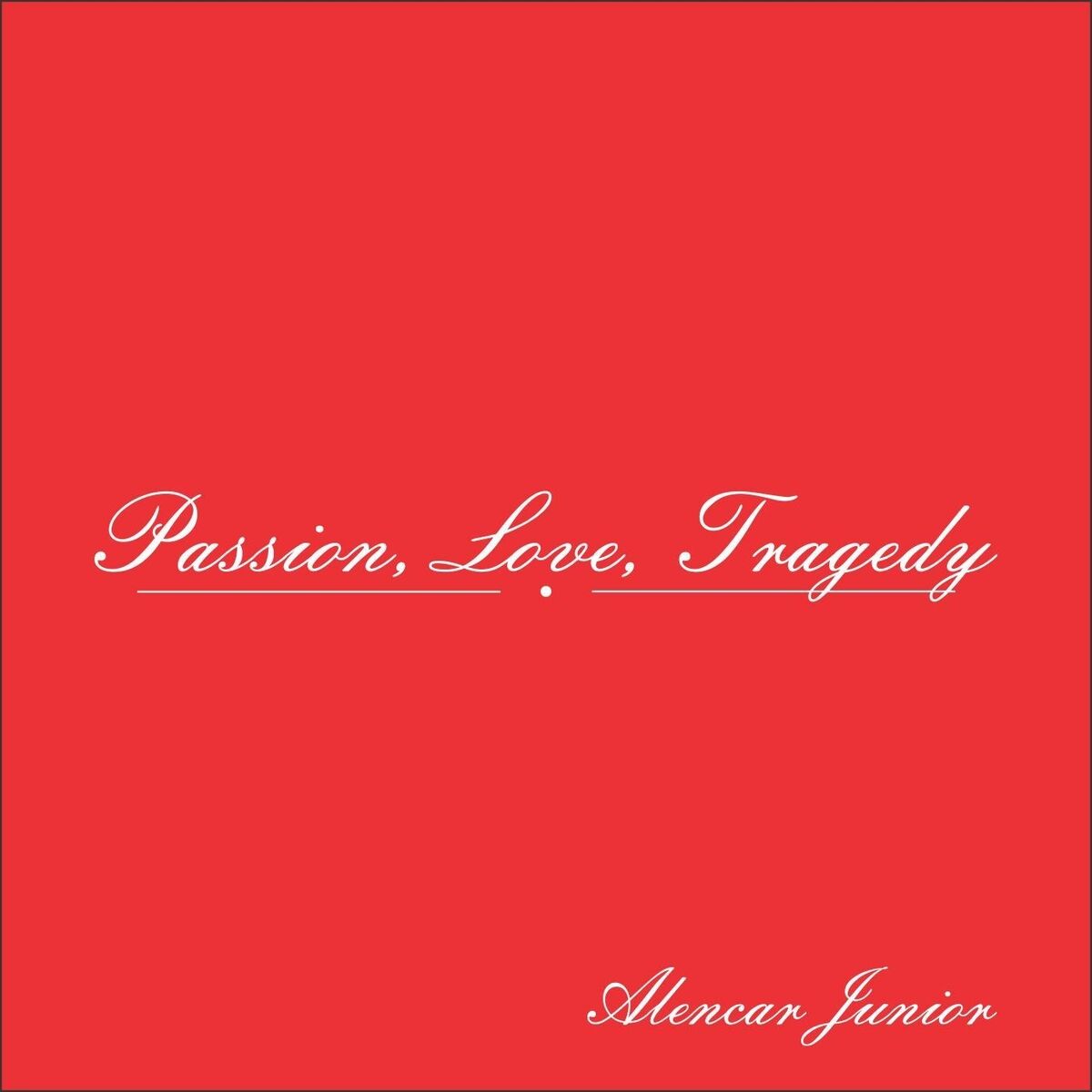 Album cover of Passion, Love, Tragedy