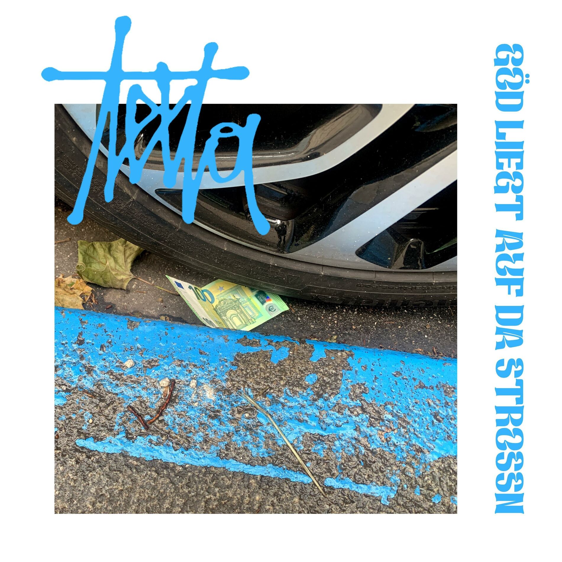 Album cover of Göd liegt auf da Strossn