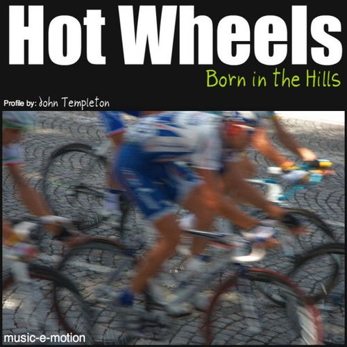 Hot Wheels 2 (Born in the Hills)