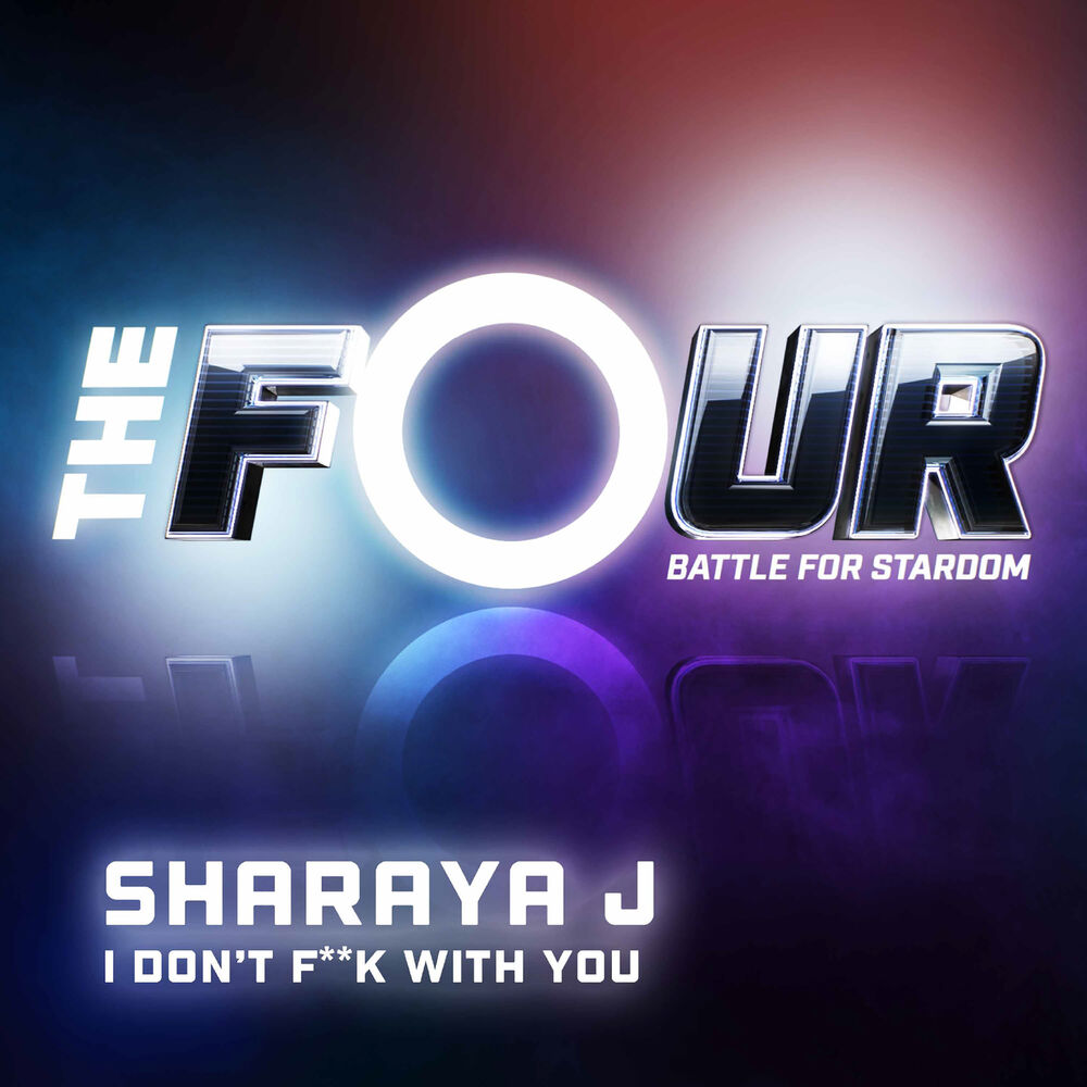 Picture of I Don’t F**k With You (The Four Performance)